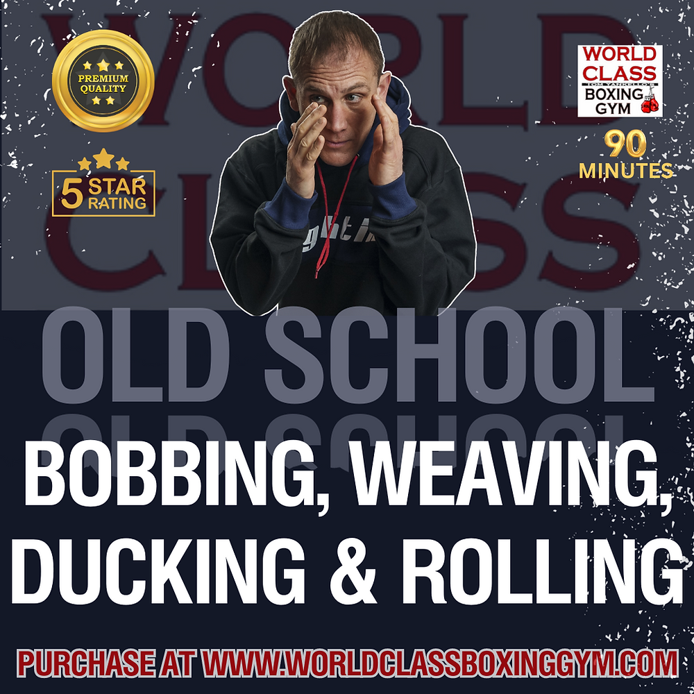 Old School Bobbing, Weaving, Ducking, & Rolling New Instructional Video!