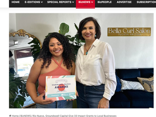 Rio Nuevo, Groundswell Capital Give 33 Impact Grants to Local Businesses