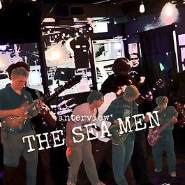INTERVIEW - THE SEA MEN