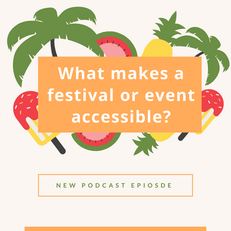 What makes a festival or event accessible?