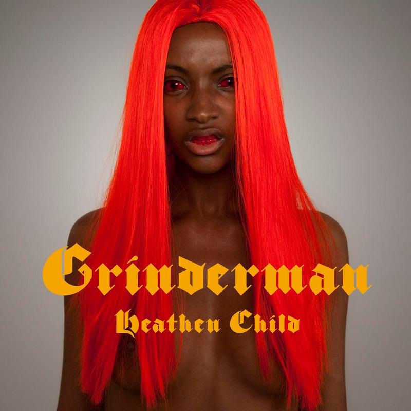 Grinderman 'Heathen Child'