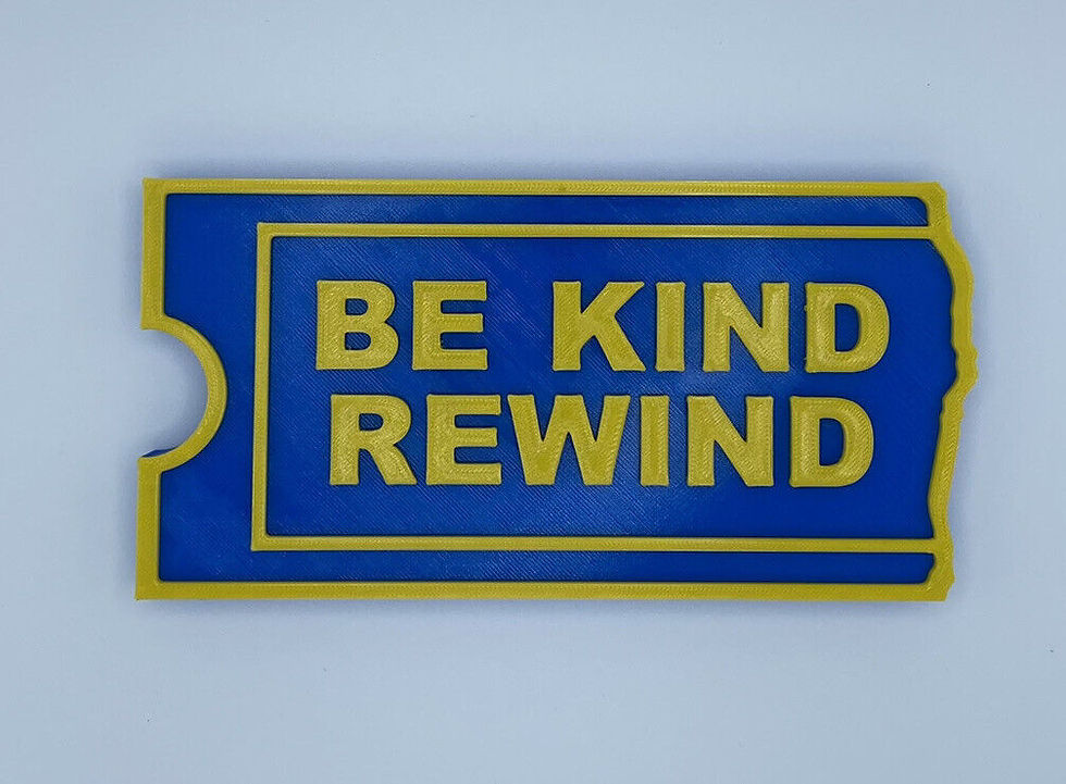 Thumbnail: Be Kind Rewind Video Decoration Sign
