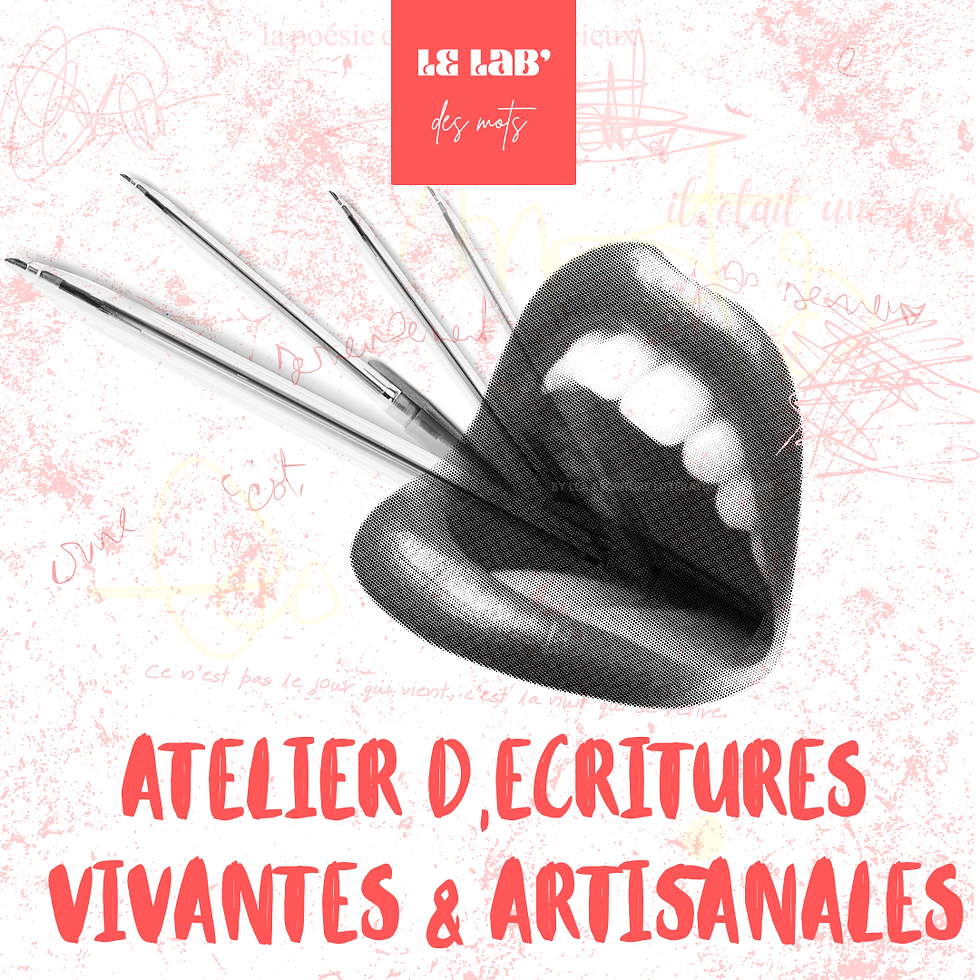 Atelier D'écritures Le Lab' des mots -  28 Oct - 18h00 > 20h00