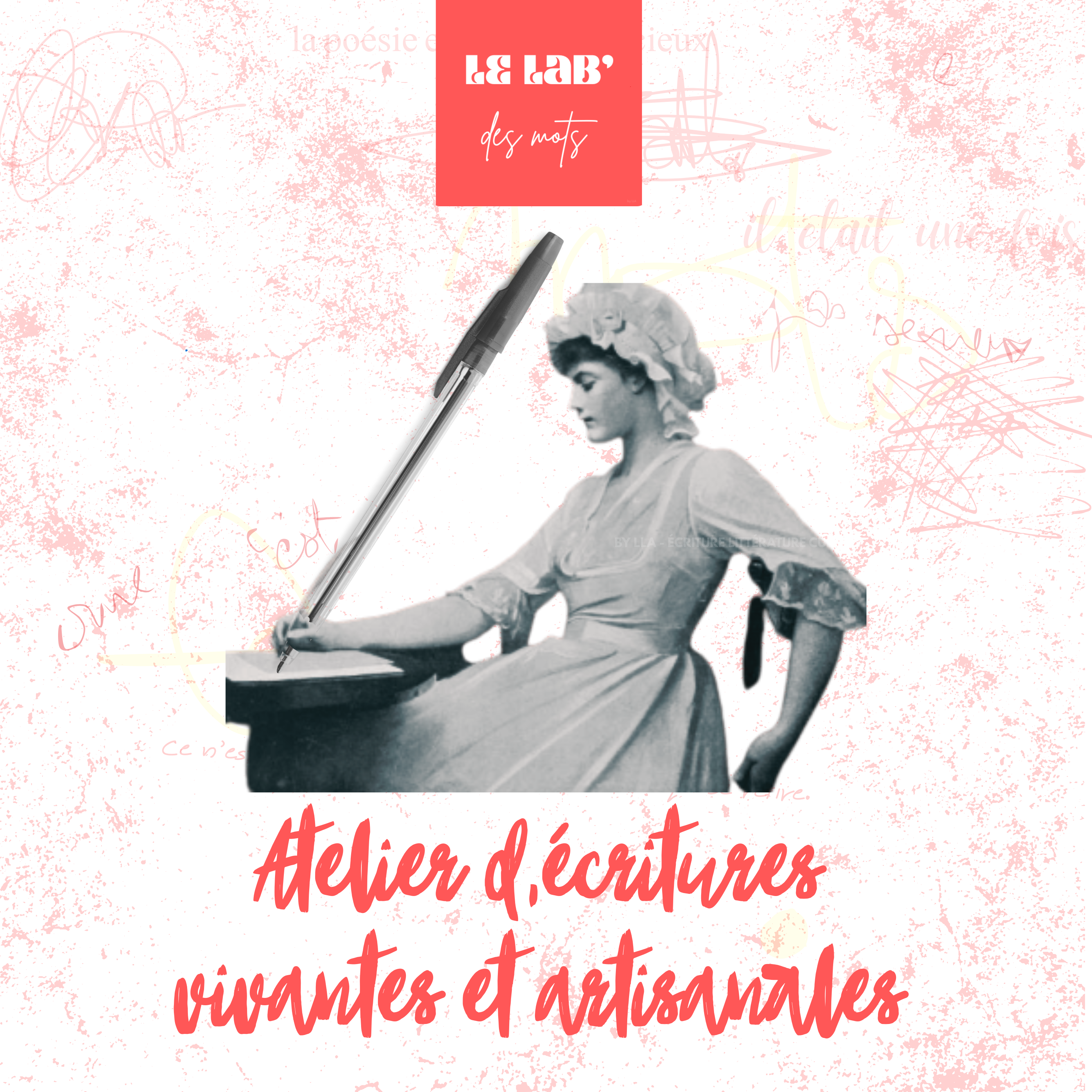 Atelier D'écritures Le Lab' des mots - 30 Juin - 18h00 > 20h00