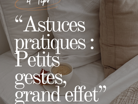 Petits gestes, grand effet !