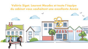 Valérie Sigot, Laurent Meudec et toute l’équipe du cabinet vous souhaitent une excellente Année 2025