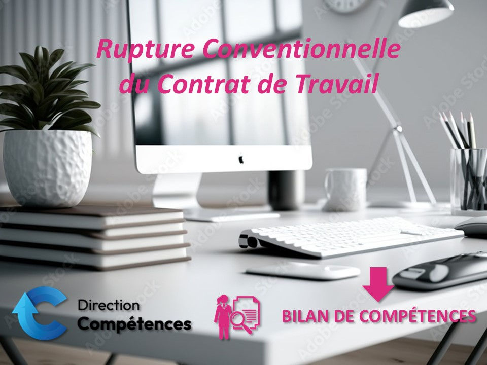 Rupture conventionnelle : un nouveau contexte, un nouveau départ.