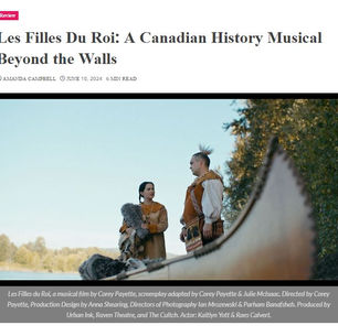 REVIEW: Les Filles Du Roi: A Canadian History Musical Beyond the Walls