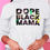 Thumbnail: Dope Black MamaHoodie