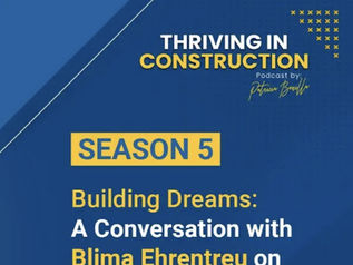 thriving in construction podcast blima ehrentreu