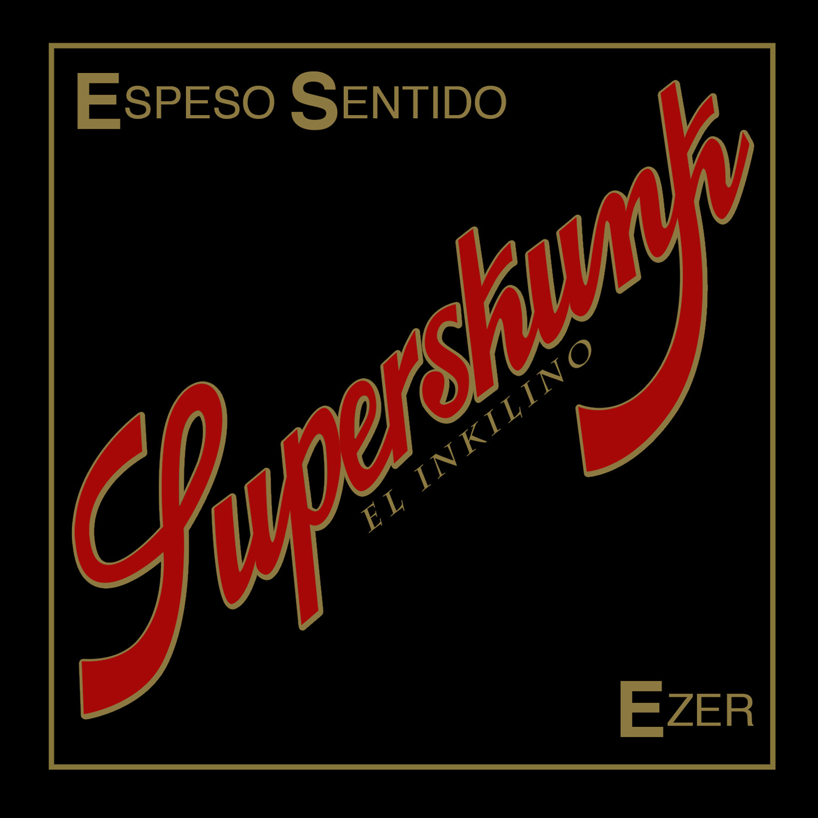 Ezer - Superskunk EP