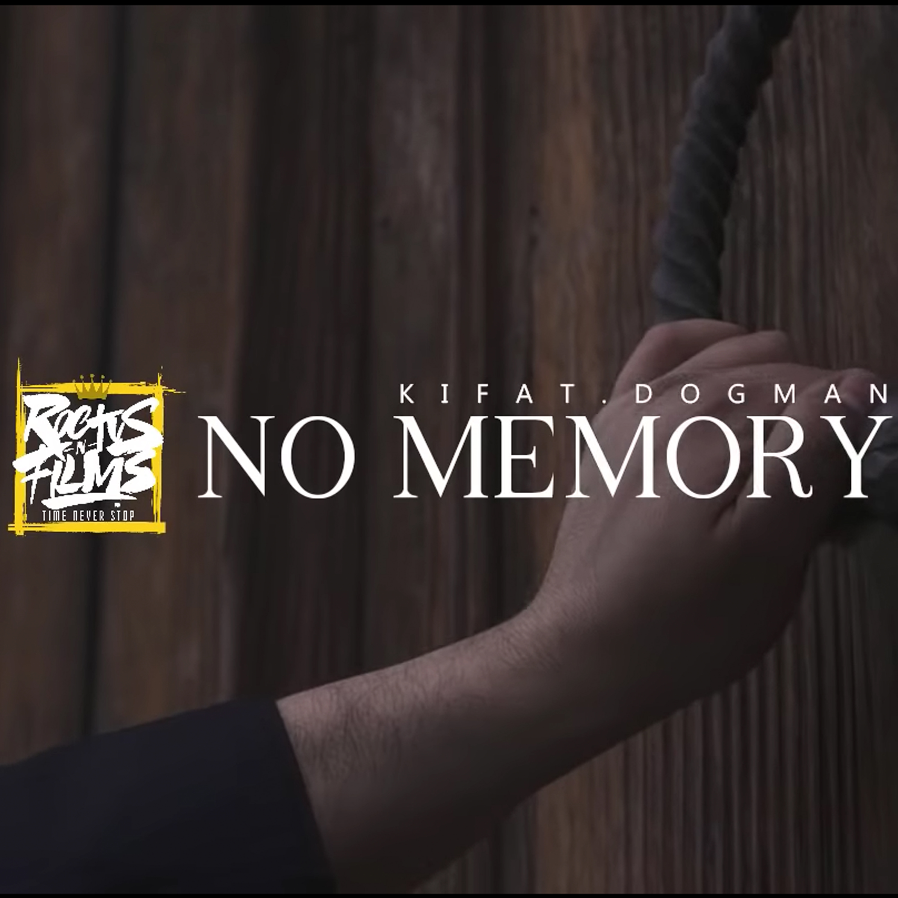 Kifat & Dogman - No Memory