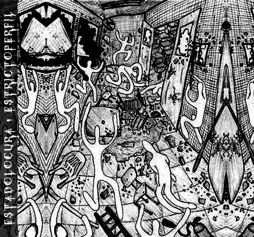 EstadoLocura - EstrictoPerfil (EP)