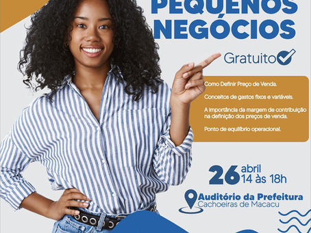 PREFEITURA OFERECE OFICINAS GRATUITAS PARA PEQUENOS NEGÓCIOS