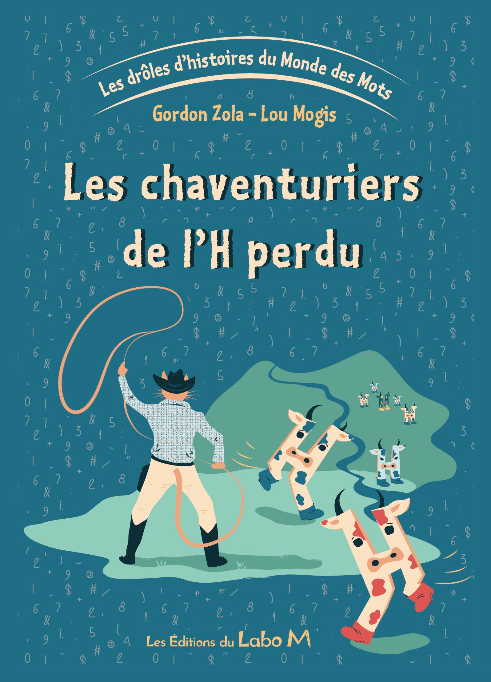 LA CHAVENTURIERS DE L'H PERDU