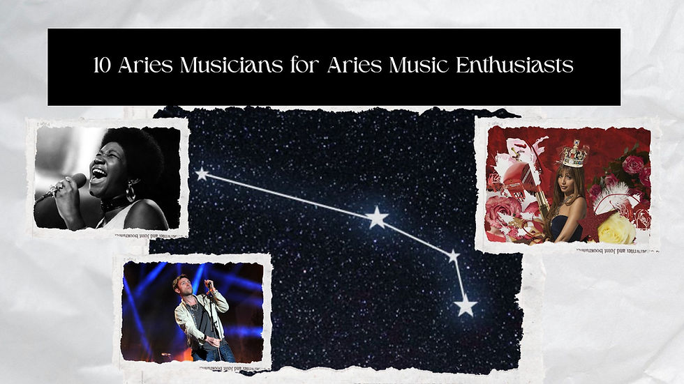 10 Aries Artists for Aries Music Enthusiasts