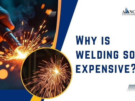 Why is welding so expensive?