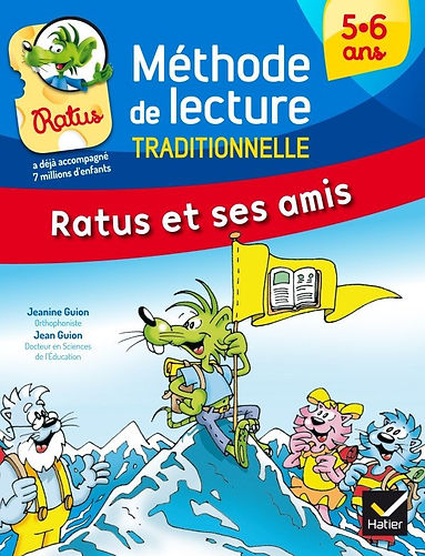 Ratus et ses amis : Méthode de lecture traditionnelle (5-6 ans)
