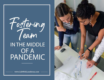 Fostering “Team”in the Middle of a Pandemic