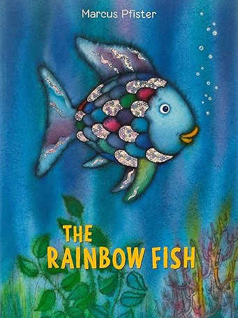 My Book Rainbow Fish by Marcus Pfister -12/26/2024