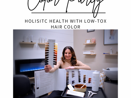 Color Purity: Holistic Health With Low- Tox Hair Color