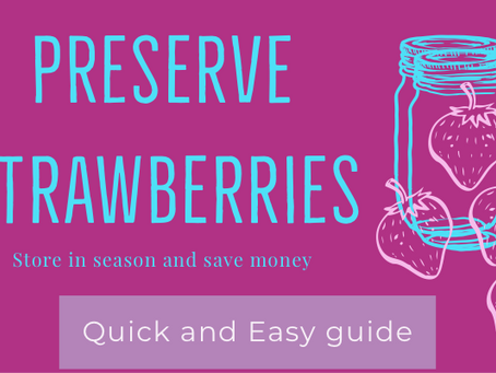 Preserve Strawberries for Winter