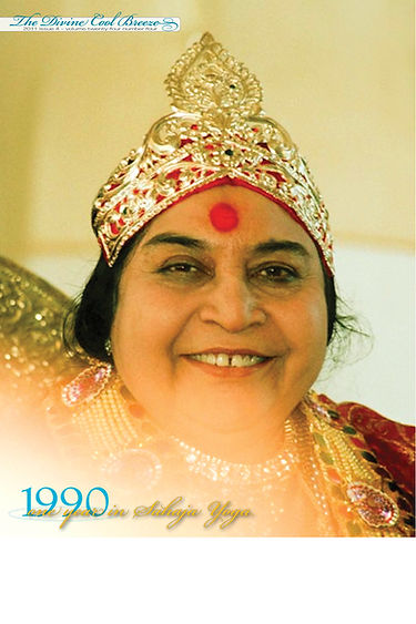 ONE YEAR IN SAHAJA YOGA: 1990
