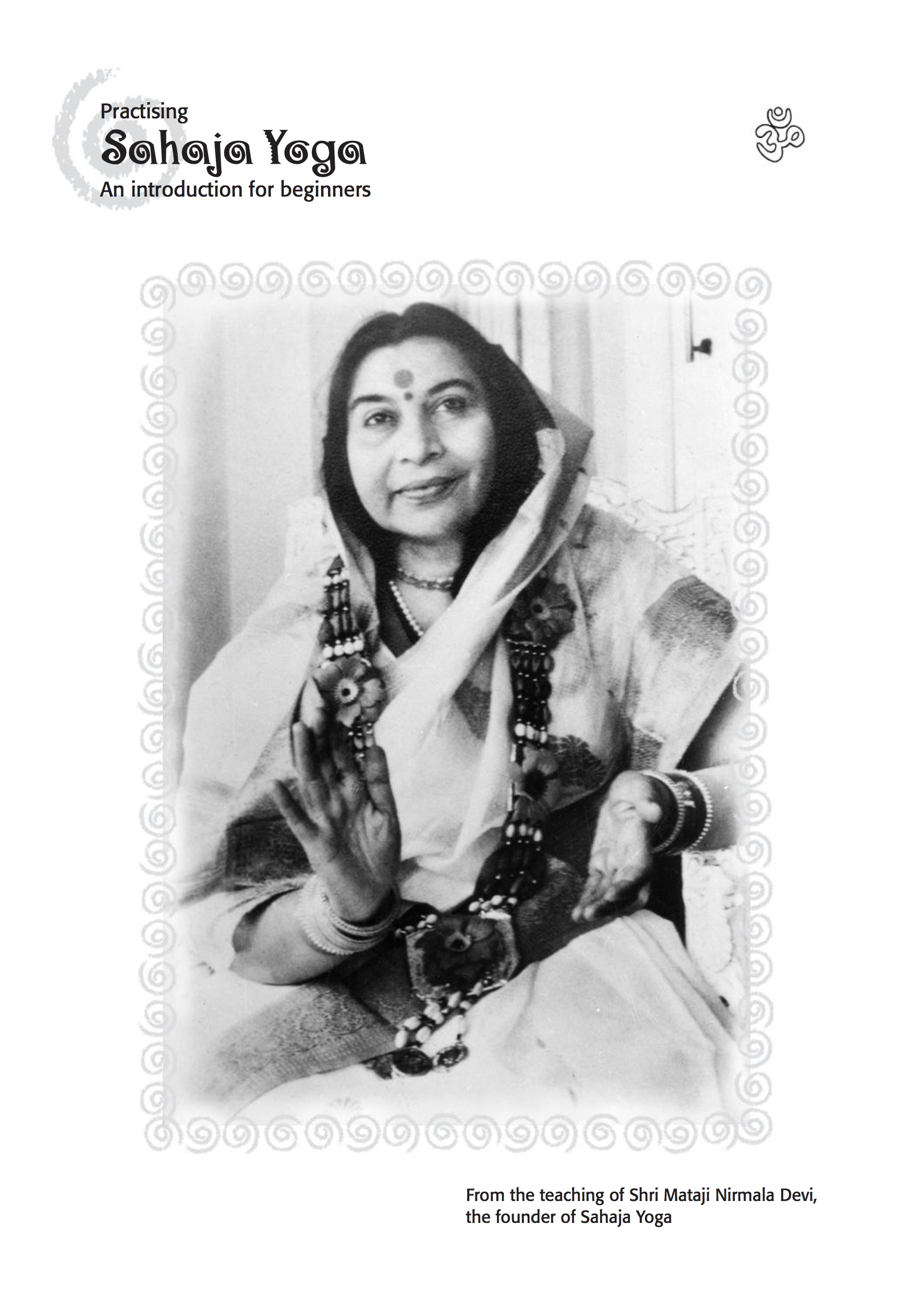 PRACTISING SAHAJA YOGA