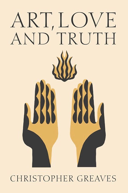 ART, LOVE AND TRUTH