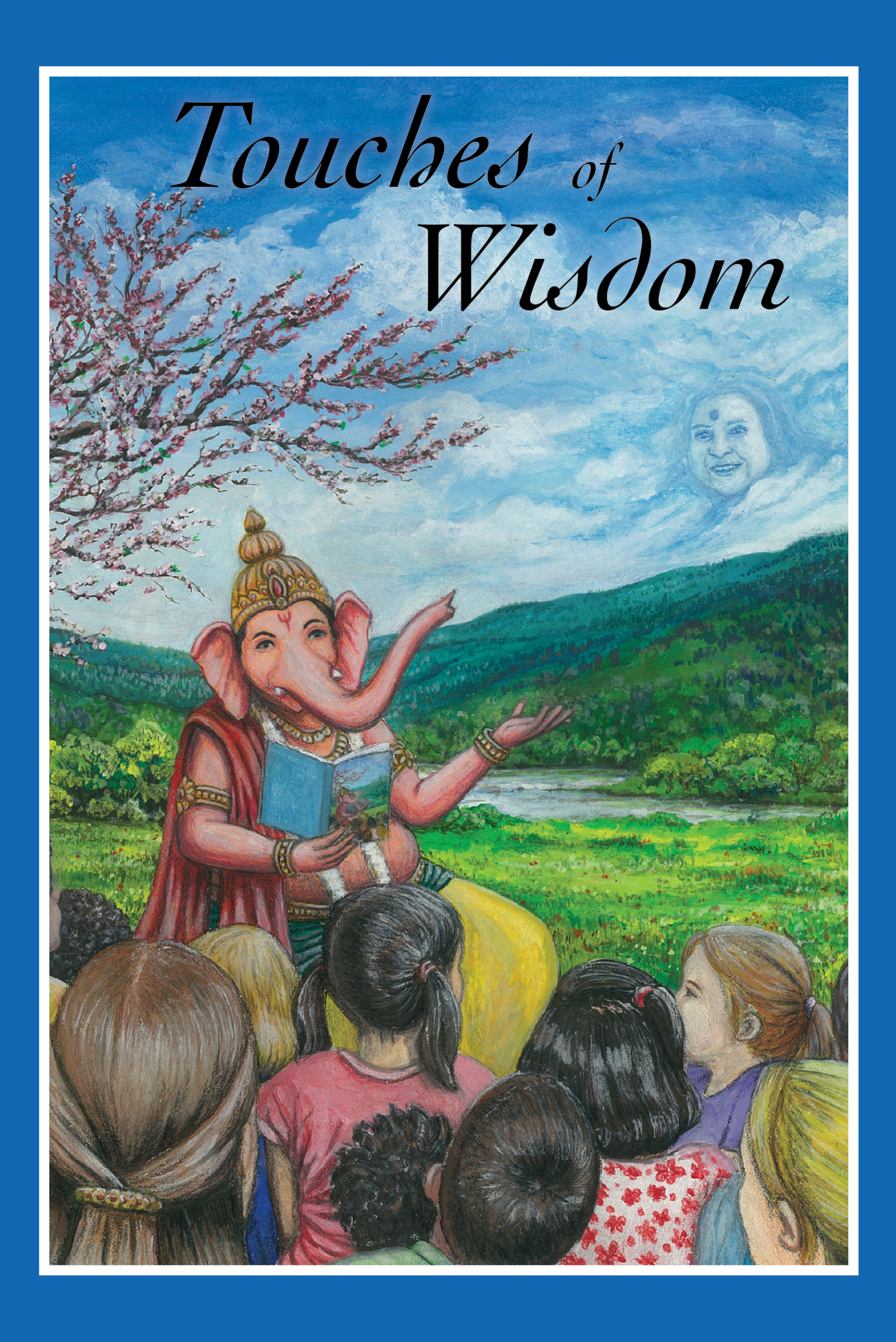 TOUCHES OF WISDOM
