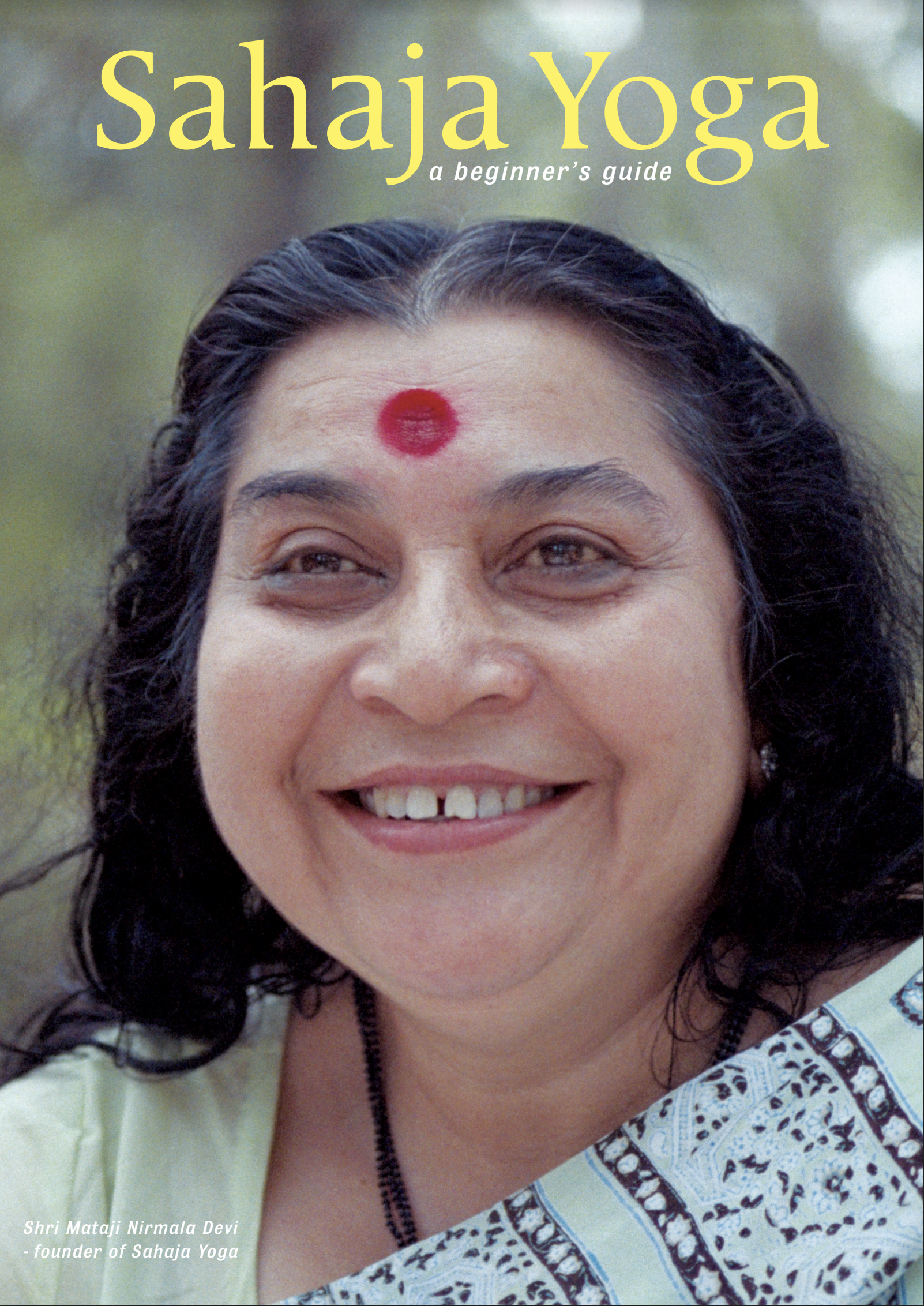 SAHAJA YOGA - A BEGINNER'S GUIDE