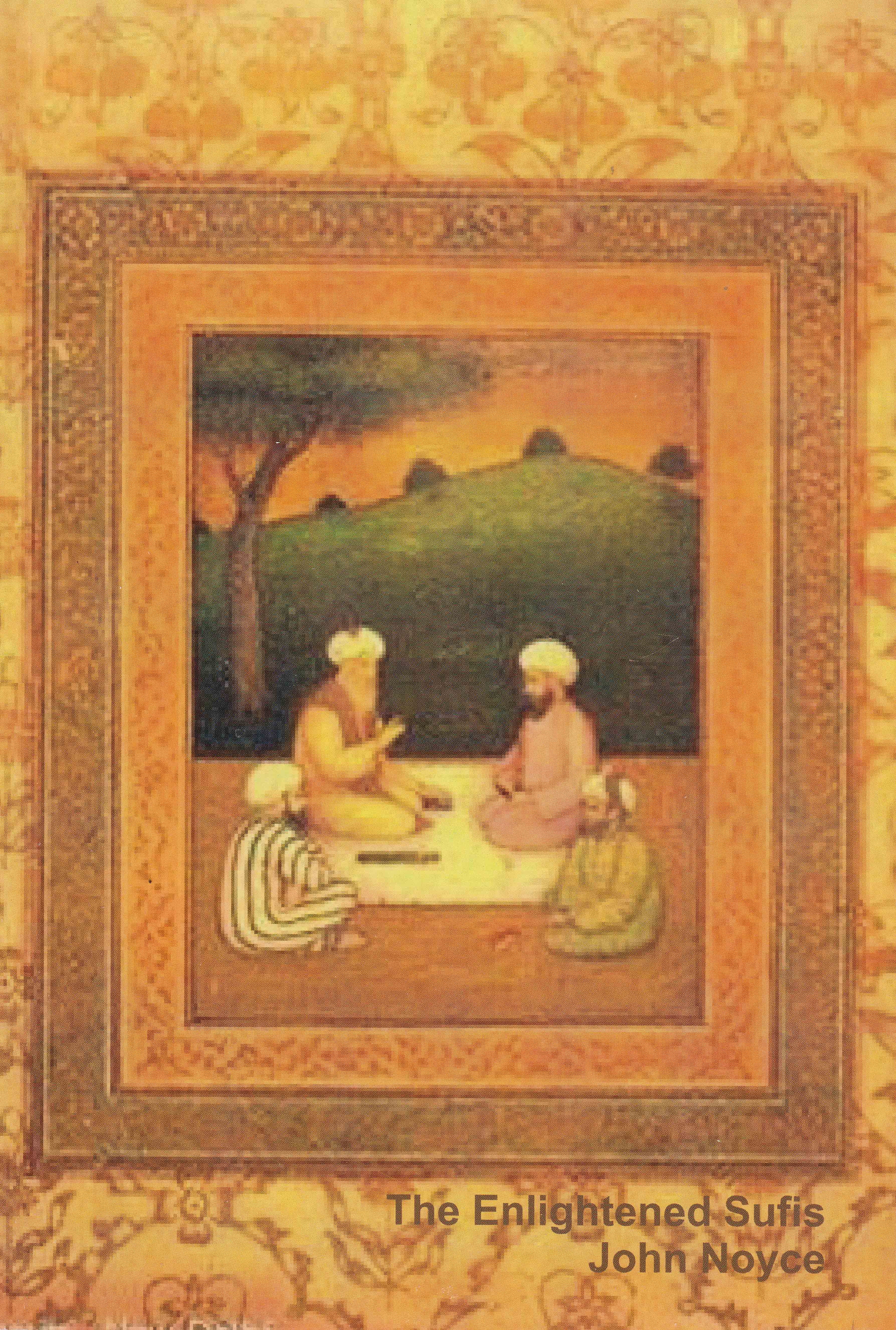 ENLIGHTENED SUFIS
