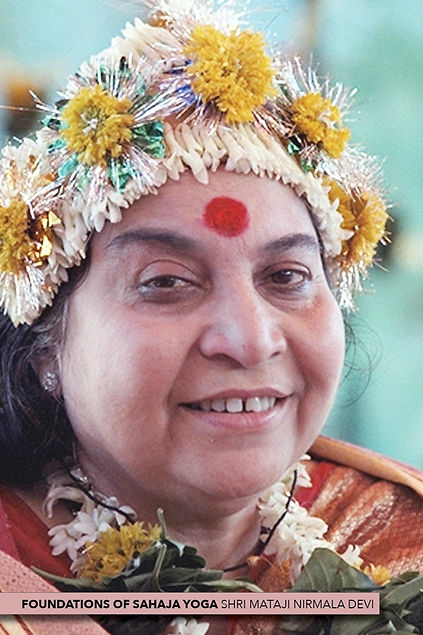 FOUNDATIONS OF SAHAJA YOGA