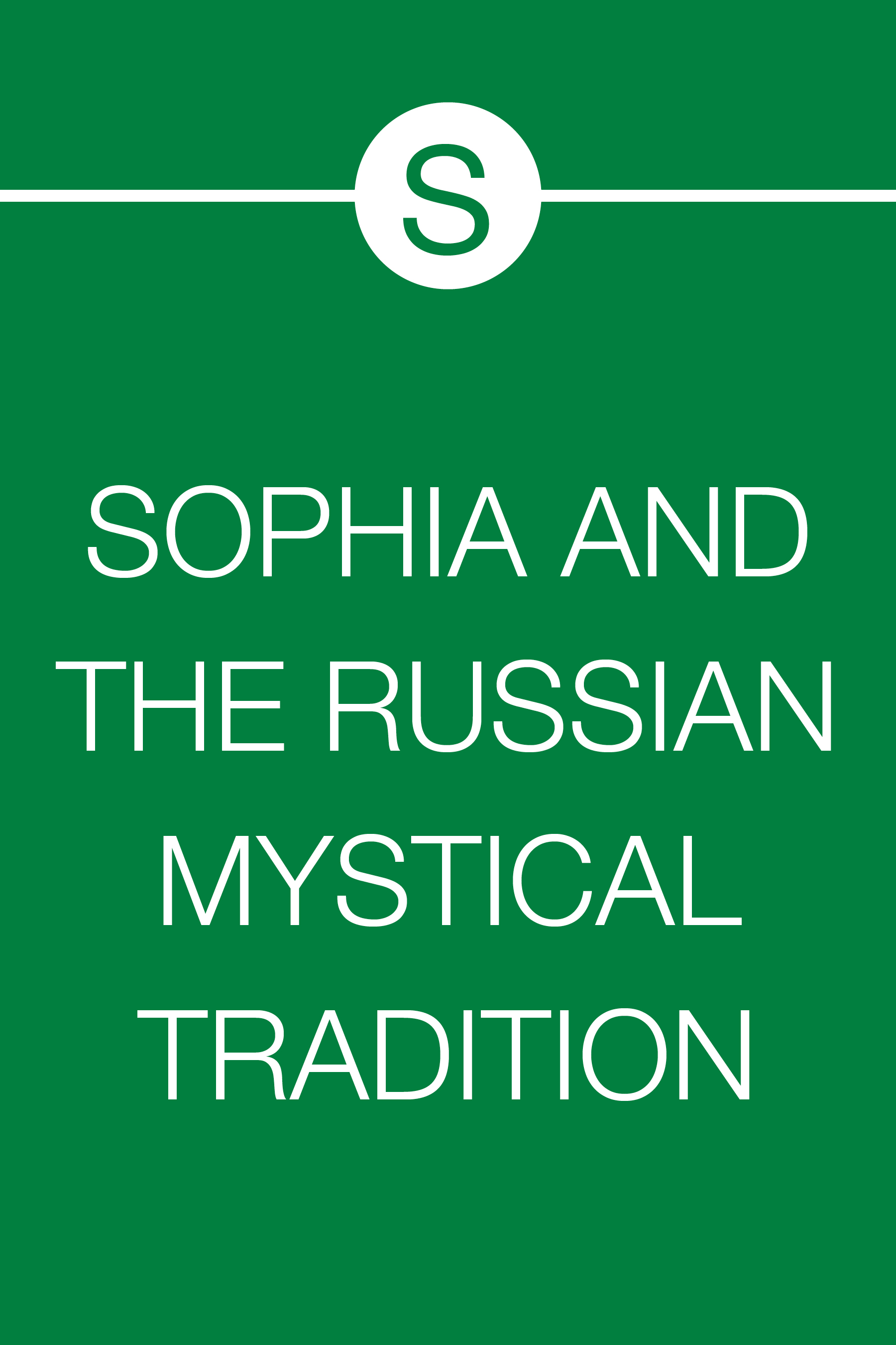 SOPHIA AND THE RUSSIAN...