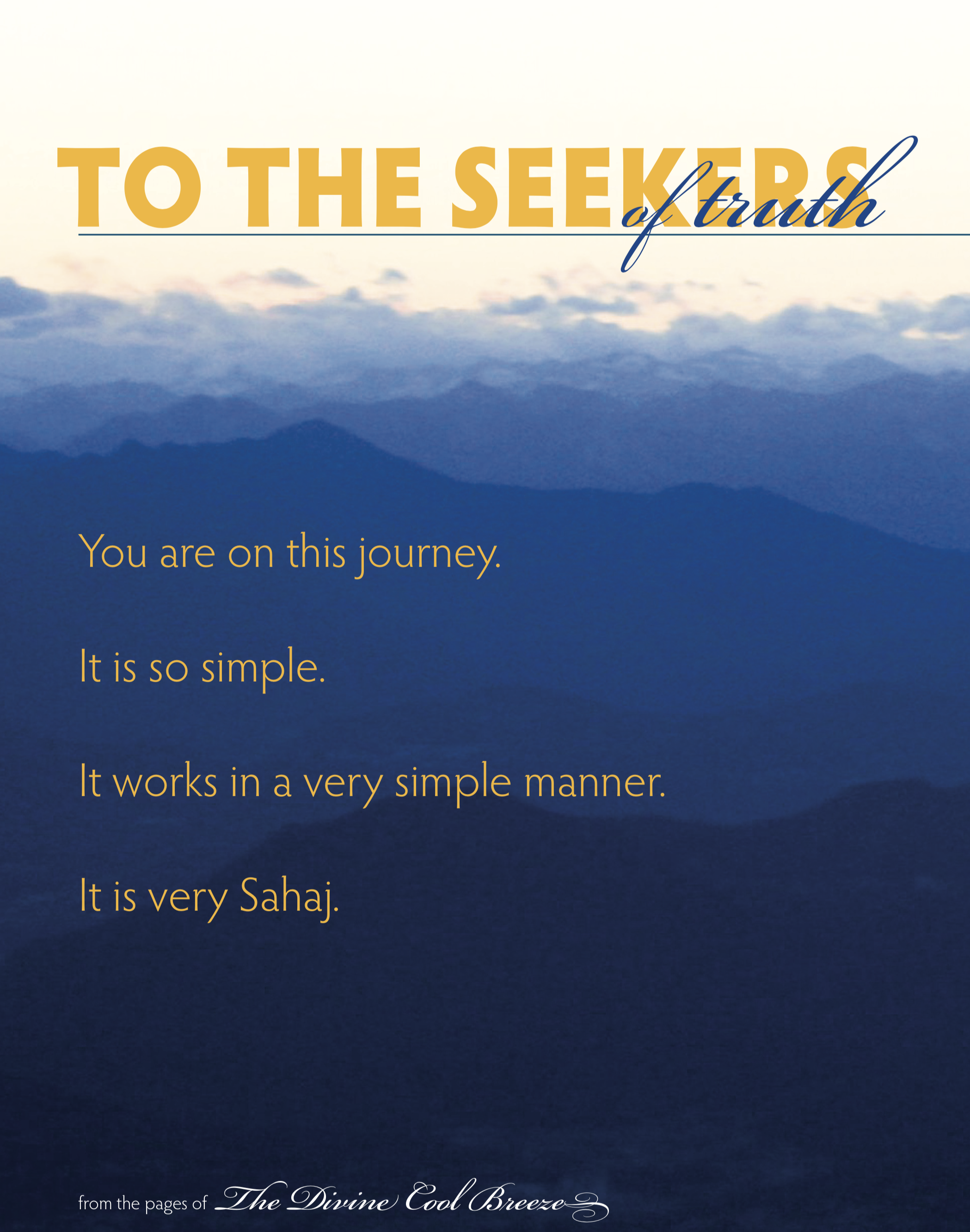 TO THE SEEKERS OF TRUTH