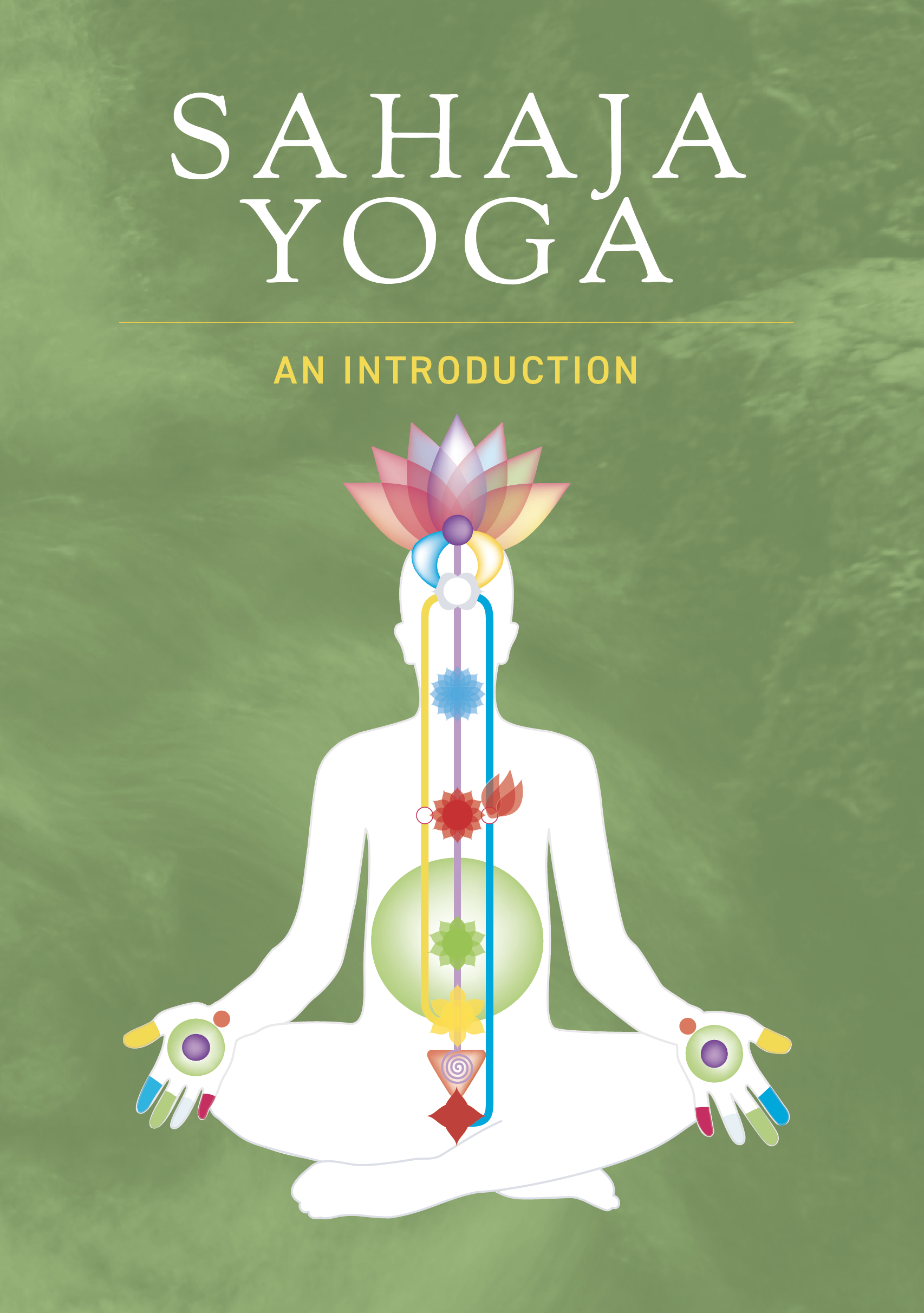 SAHAJA YOGA AN INTRODUCTION