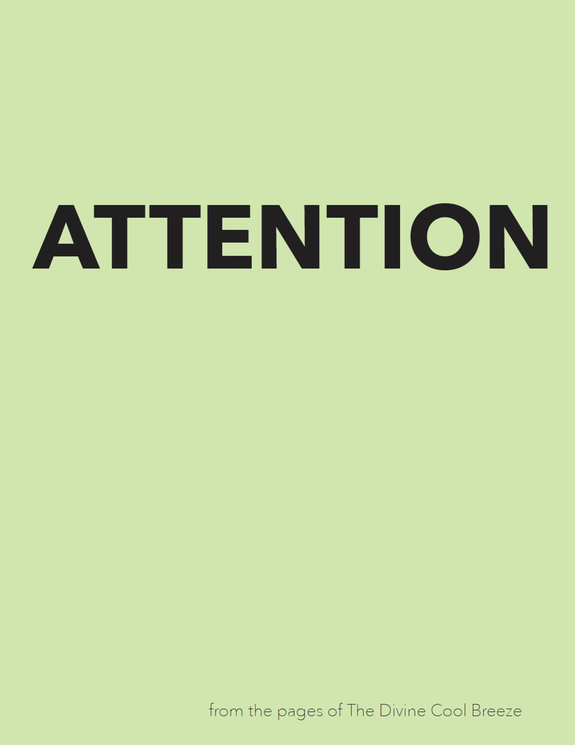 ATTENTION
