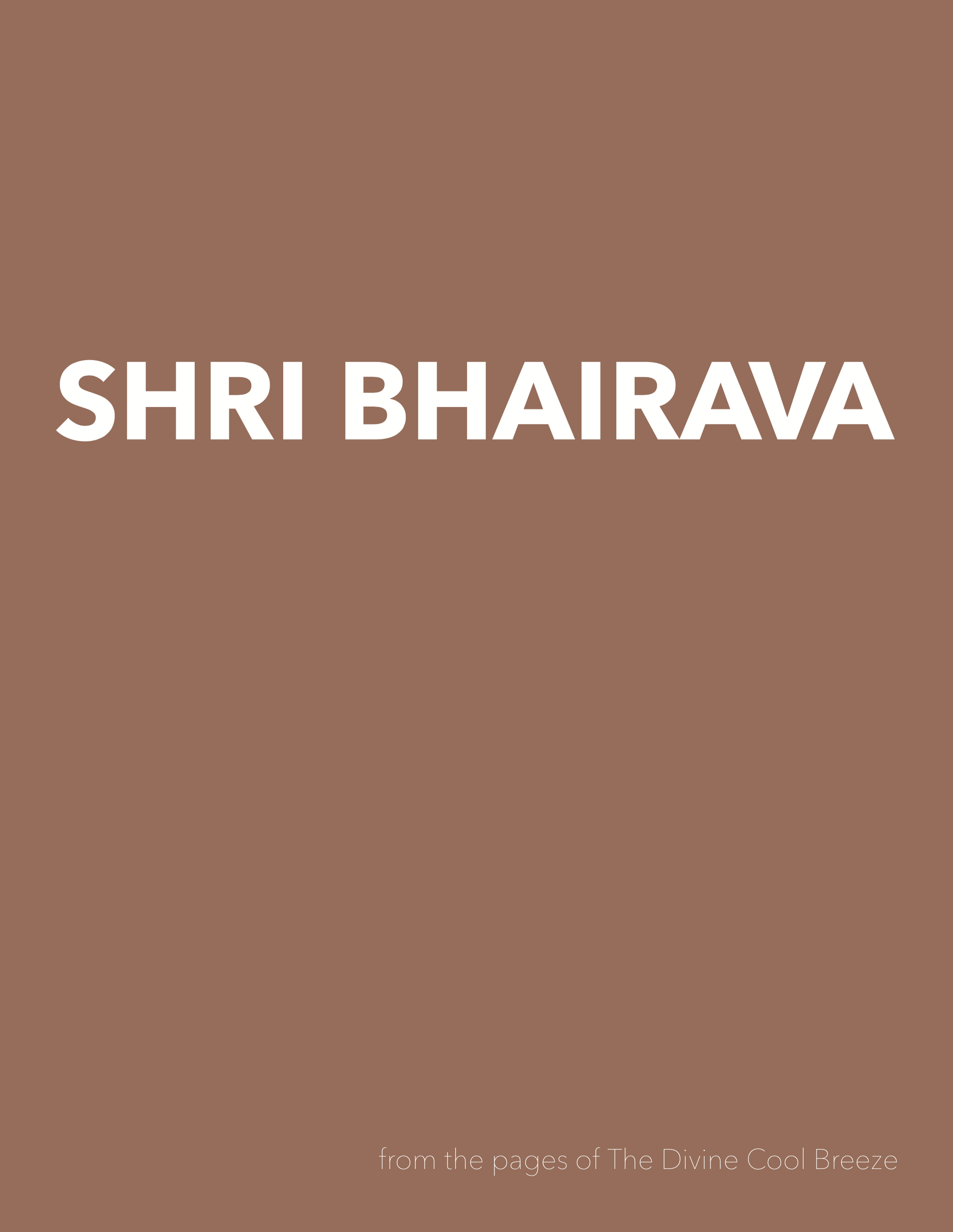 SHRI BHAIRAVA
