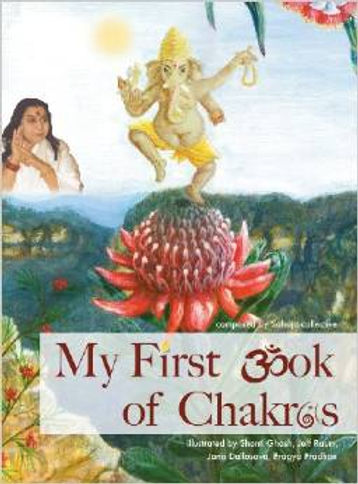 MY FIRST BOOK OF CHAKRAS