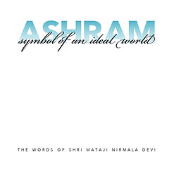 ASHRAM SYMBOL OF AN IDEAL WORLD front cover.jpeg