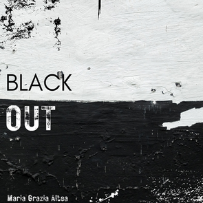 Maria Grazia Altea keeps things raw and reflective on new single ‘Black Out’