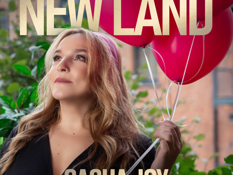 Sasha Joy charts emotional horizons with the dreamy and daring 'New Land'