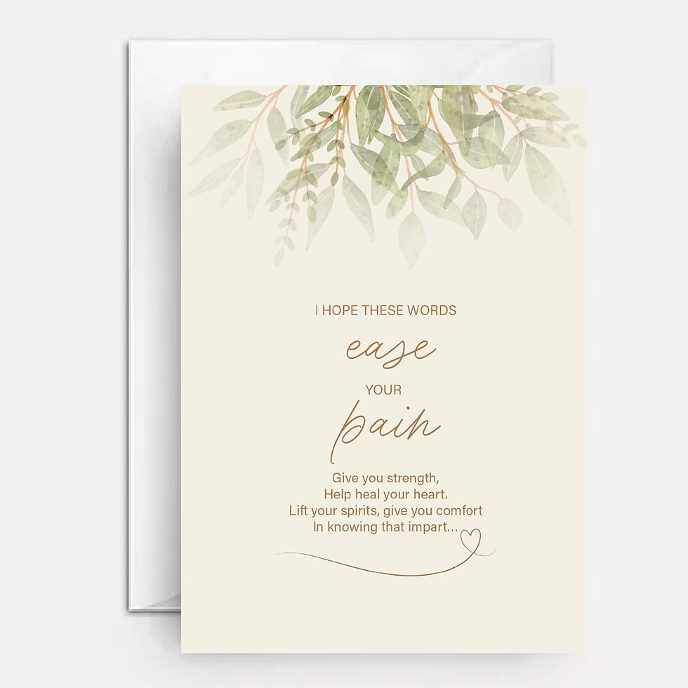 Sympathy poem, beiges, green leafs.