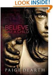 Believe like a Child by Paige Dearth