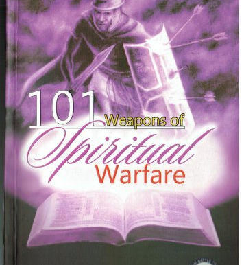 101 Weapons of Spiritual Warfare by Dr. D.K. Olukoya