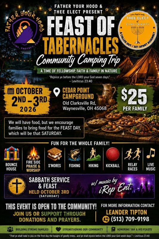 Father Your Hood & Thee Elect Present Feast of Tabernacles Community Camping Trip