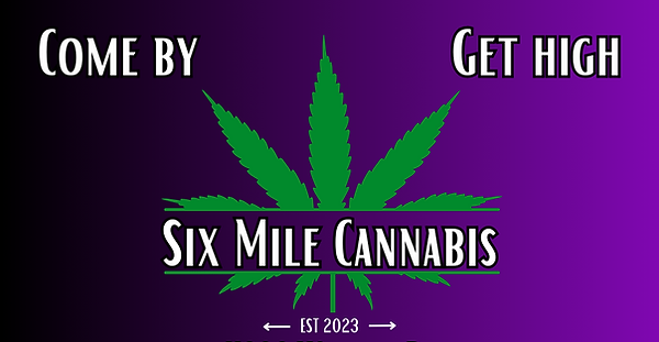 Six mile cannabis, come by get high business card with store address - 11282 westside road - established 2023