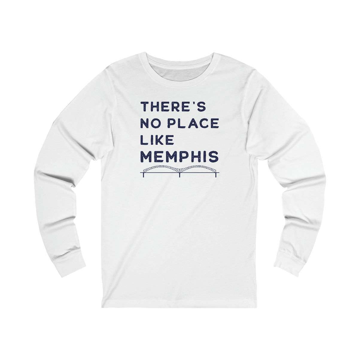 No Place Like Memphis Long Sleeve Tee