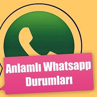 Anlamlı Whatsapp Durumları