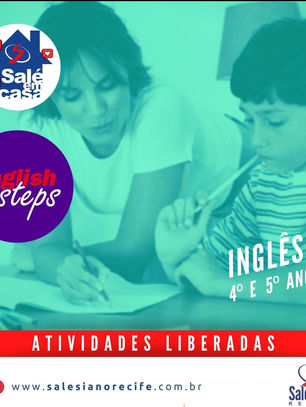Salé em Casa: English Steps libera atividades para as turmas do 4° e 5° ano